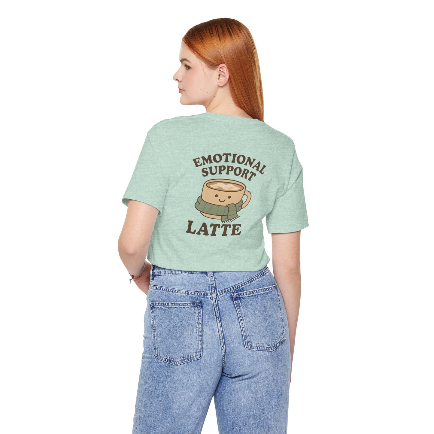 Emotional Support Latte Unisex T-Shirt – Bella + Canvas Coffee Lover Tee, Cozy Aesthetic Fall Shirt, Small Front + Big Back Design