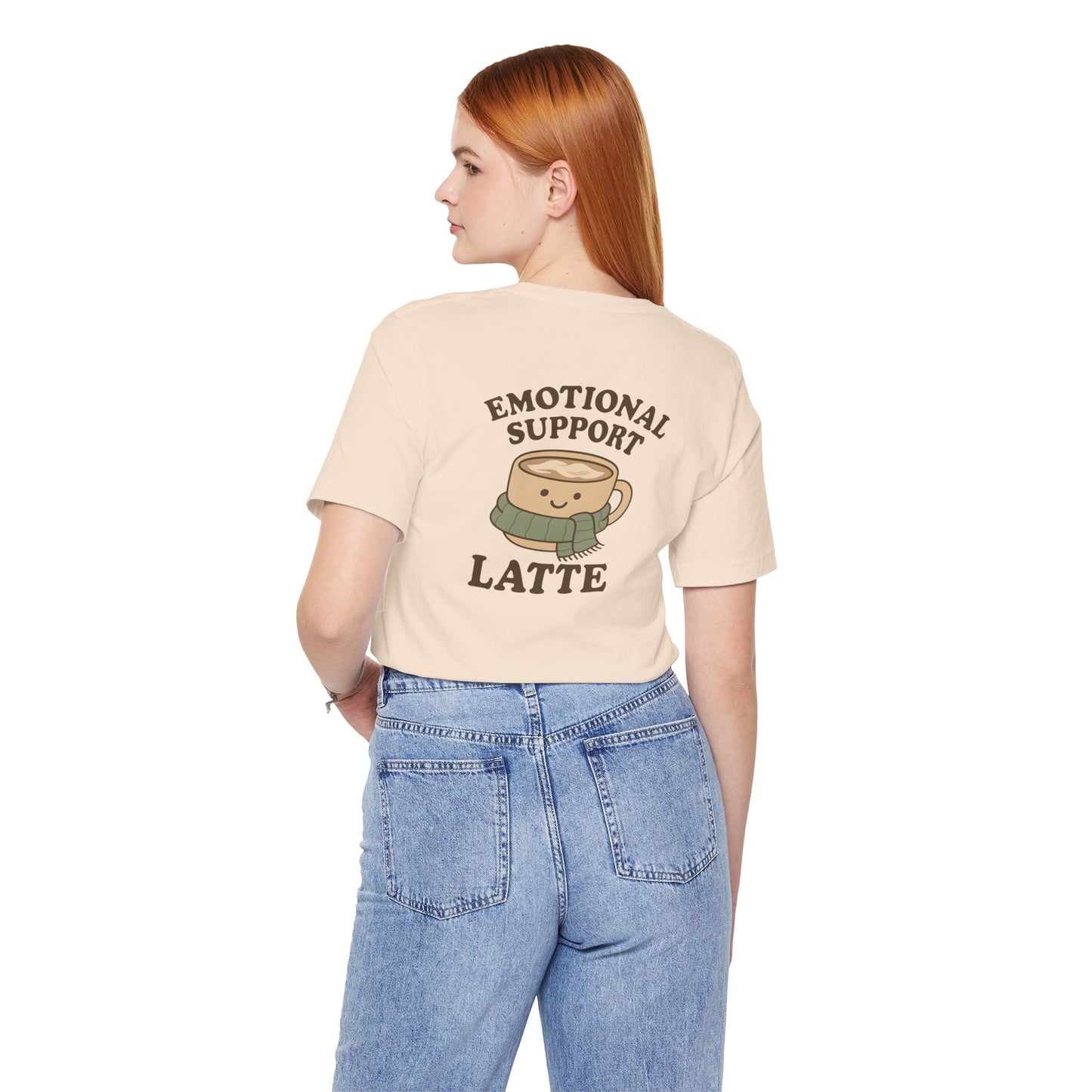 Emotional Support Latte Unisex T-Shirt – Bella + Canvas Coffee Lover Tee, Cozy Aesthetic Fall Shirt, Small Front + Big Back Design