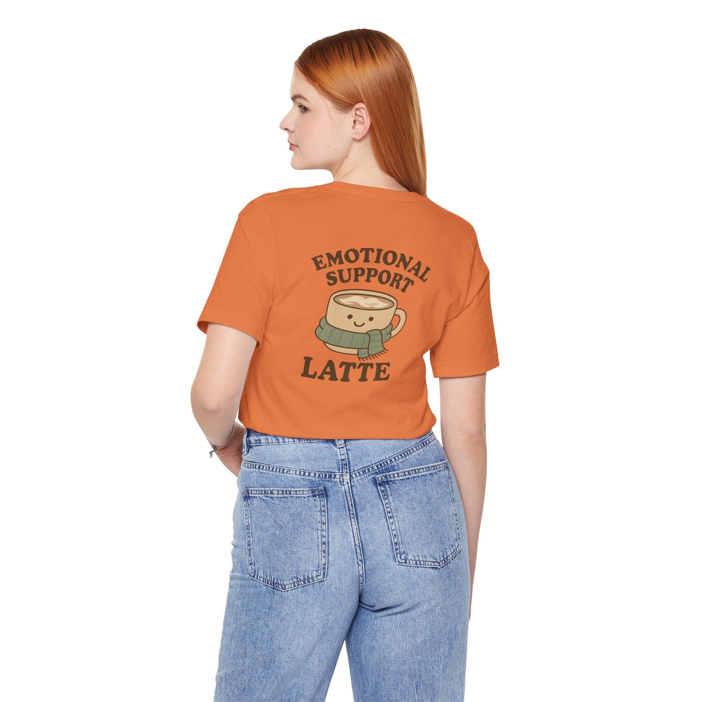 Emotional Support Latte Unisex T-Shirt – Bella + Canvas Coffee Lover Tee, Cozy Aesthetic Fall Shirt, Small Front + Big Back Design