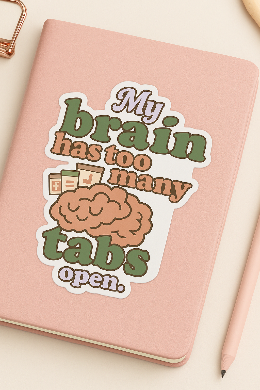 "My Brain Has Too Many Tabs Open" Kiss-Cut Sticker ā Cute Retro Vinyl, Matte Finish