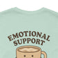 Emotional Support Latte Unisex T-Shirt – Bella + Canvas Coffee Lover Tee, Cozy Aesthetic Fall Shirt, Small Front + Big Back Design