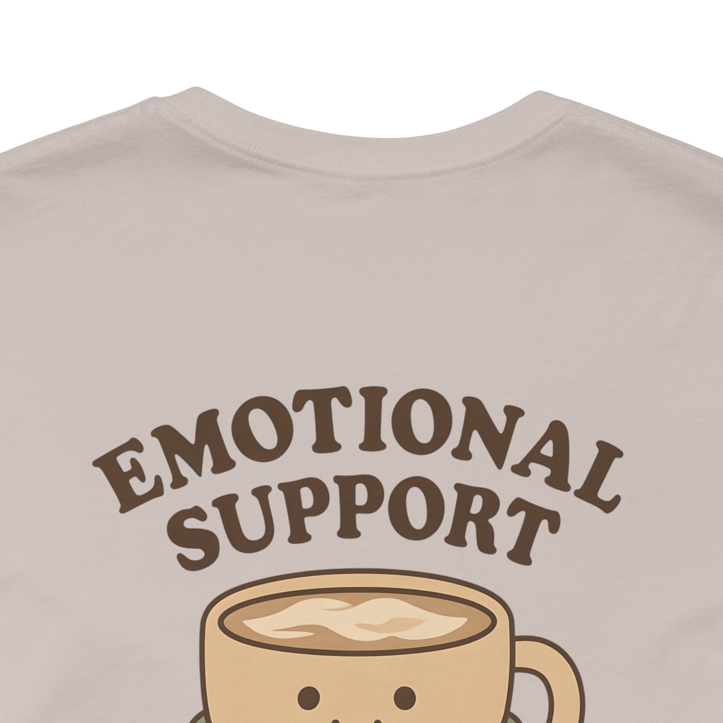 Emotional Support Latte Unisex T-Shirt – Bella + Canvas Coffee Lover Tee, Cozy Aesthetic Fall Shirt, Small Front + Big Back Design