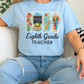 Personalized Eighth Grade Teacher Shirt with Name | Custom Grade Back to School Tee | Cute Gift for Teachers | Teacher Appreciation Shirt
