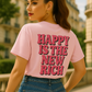 "Happy Is The New Rich T-Shirt – Smiley Face Front & Retro Quote Back | Positive Vibes Tee"