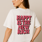 "Happy Is The New Rich T-Shirt – Smiley Face Front & Retro Quote Back | Positive Vibes Tee"