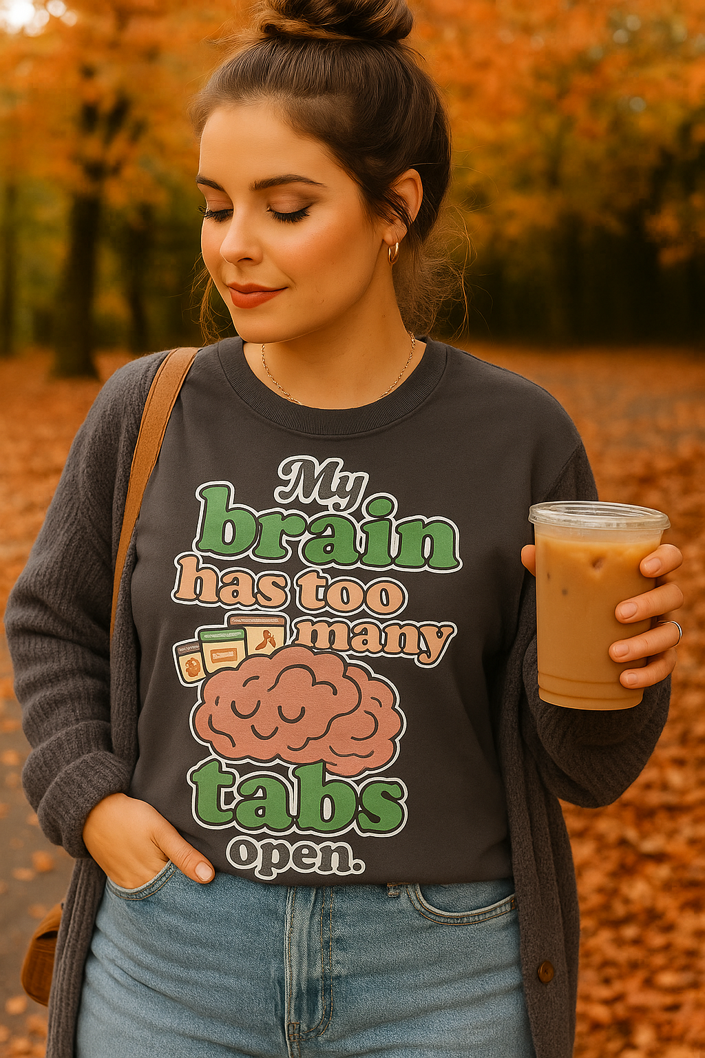 My Brain Has Too Many Tabs Open – Funny Graphic Tee